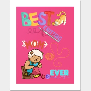 Best Knitting Mom Ever - Knitting Lover- Specail Gift For Knitter and Crocheter Posters and Art